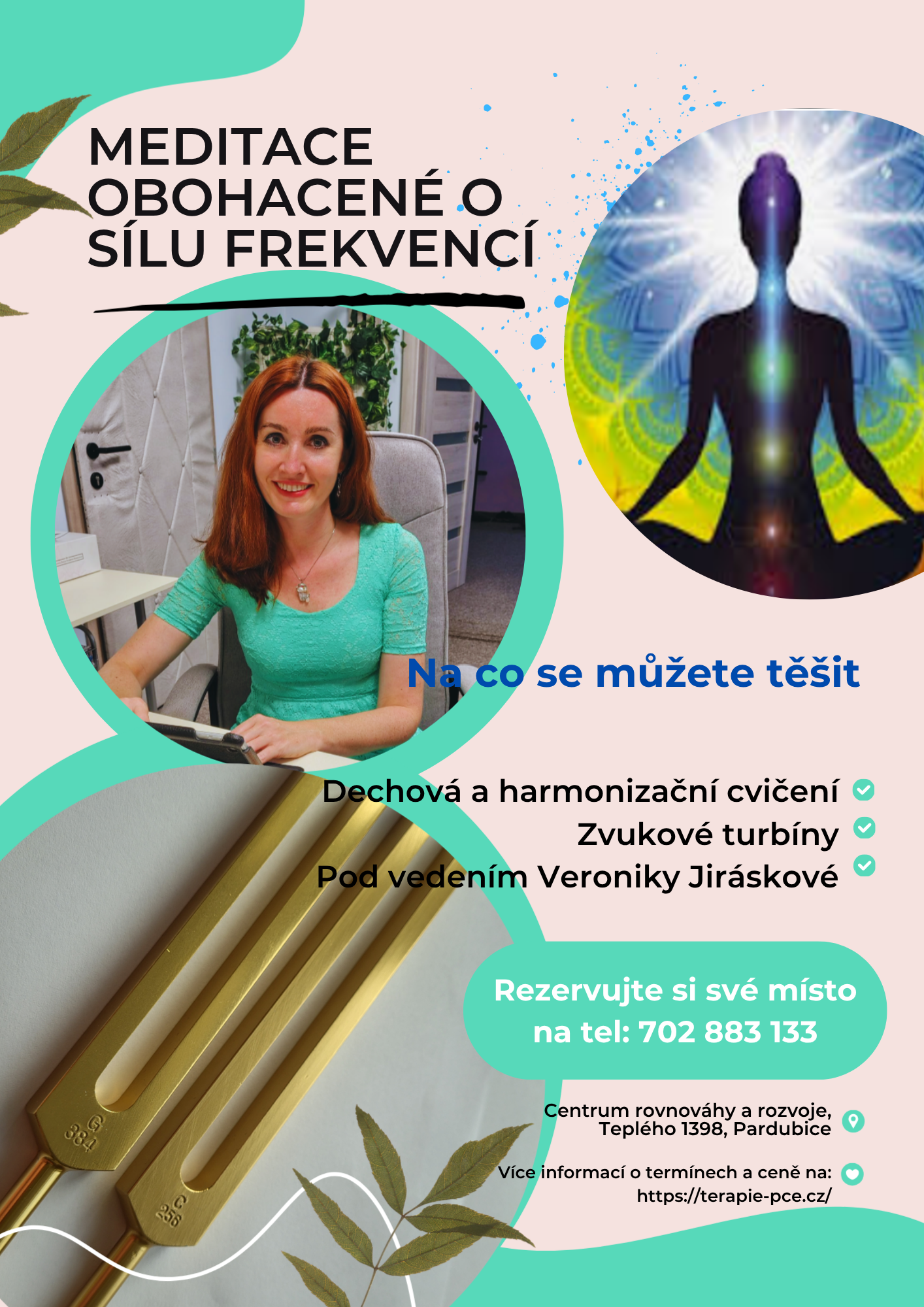 Meditace obohacené o sílu frekvencí se zaměřením na energetická centra