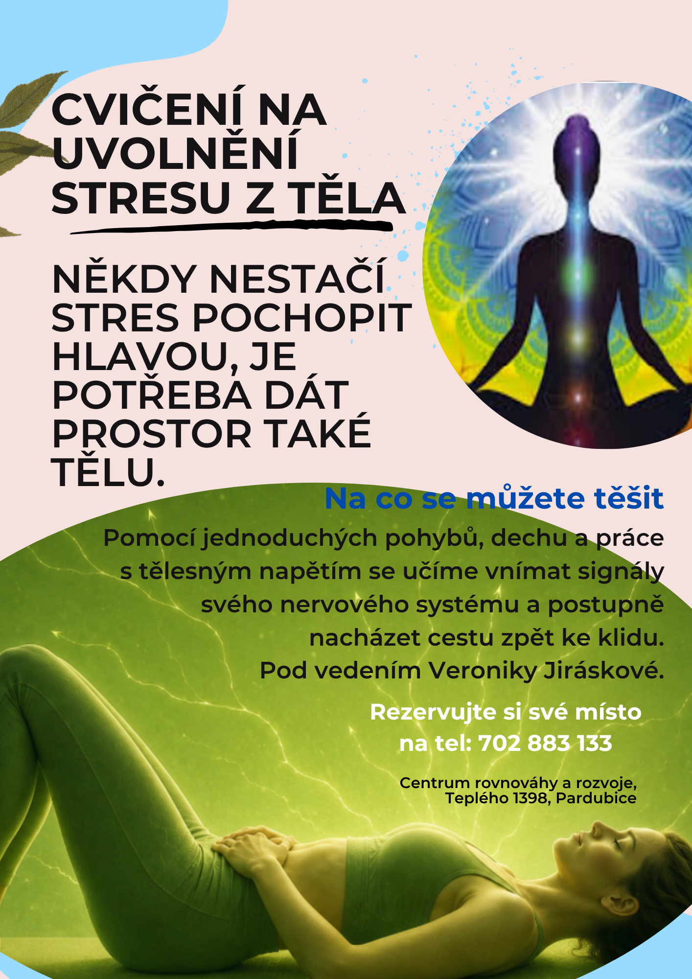 CVIČENÍ NA UVOLNĚNÍ STRESU Z TĚLA